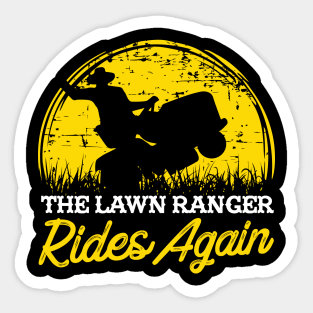 The Lawn Ranger Rides Again - Lawn Mowing T-Shirt Sticker